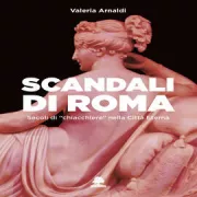 Copertina libro <b>Scandali di Roma</b>