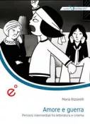 Copertina libro <b>Amore e guerra</b>