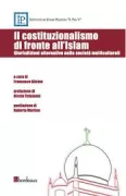 Copertina libro <b>Il costituzionalismo di fronte all'islam</b>