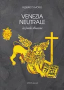 Copertina libro <b>Venezia neutrale</b>