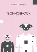 Copertina libro <b>Technoshock</b>