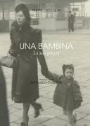 Copertina libro <b>Una bambina</b>