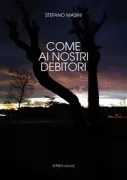 Copertina libro <b>Come ai nostri debitori</b>