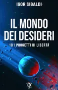 Copertina libro <b>Il mondo dei desideri</b>
