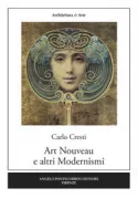 Copertina libro <b>Art Nouveau e altri modernismi</b>
