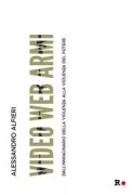 Copertina libro <b>Video web armi</b>