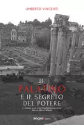 Copertina libro <b>Il Palatino e il segreto del potere</b>