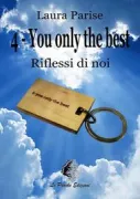 Copertina libro 4You only the best Riflessi di noi (Laura Parise)