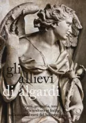 Copertina libro <b>Gli allievi di Algardi</b>