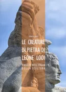 Copertina libro <b>Le creature di pietra di Leone Lodi</b>