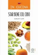 Copertina libro <b>Star bene col cibo</b>