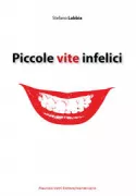 Copertina libro <b>Piccole vite infelici</b>