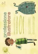 Copertina libro <b>Professione illustratore</b>