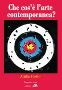 Copertina libro <b>Che cos'è l'arte contemporanea?</b>