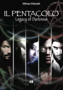 Copertina libro Il Pentacolo. Legacy of darkness