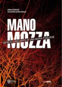 Copertina libro <b>Mano mozza</b>