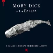 Copertina libro <b>Moby Dick o La balena</b>
