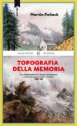 Copertina libro <b>Topografia della memoria<br></b>(titolo originale o altro titolo: <i>Topografie der Erinnerung</i>)