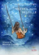 Copertina libro <b>Oltre il buio le stelle</b>