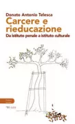 Copertina libro <b>Carcere e rieducazione</b>