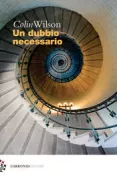 Copertina libro <b>Un dubbio necessario<br></b>(titolo originale o altro titolo: <i>Necessary doubt</i>)