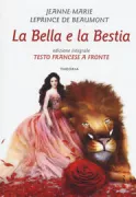 Copertina libro BELLA E LA BESTIA, LA