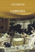 Copertina libro <b>L'amicizia<br></b>(titolo originale o altro titolo: <i>De amicitia</i>)
