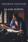 Copertina libro <b>La gaia scienza<br></b>(titolo originale o altro titolo: <i>Die fröhliche Wissenschaft</i>)