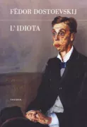 Copertina libro <b>L'idiota<br></b>(titolo originale o altro titolo: <i>Idiot</i>)