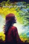 Copertina libro <b>Battaglie di una vita</b>