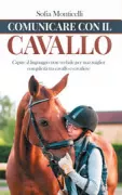 Copertina libro <b>Comunicare con il cavallo</b>