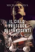 Copertina libro IL CIELO PROTEGGA GLI INNOCENTI