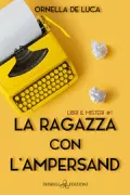 Copertina libro <b>La ragazza con l'ampersand</b>