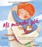 Copertina libro <b>Mi manchi già</b>