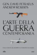 Copertina libro <b>L'arte della guerra contemporanea<br></b>(titolo originale o altro titolo: <i>Conflict</i>)