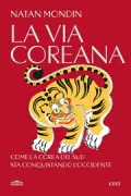 Copertina libro <b>La via coreana</b>