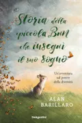 Copertina libro <b>Storia della piccola Bun che inseguì il suo sogno<br></b>(titolo originale o altro titolo: <i>Bunns rabbit</i>)
