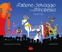 Copertina libro <b>Il Faraone, il Selvaggio e la Principessa<br></b>(titolo originale o altro titolo: <i>Le pharaon, le sauvage et la princesse</i>)
