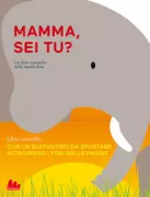 Copertina libro MAMMA, SEI TU?