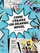 Copertina libro <b>Come creare un graphic novel</b>