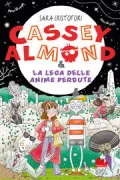 Copertina libro <b>Cassey Almond & la lega delle anime perdute<br></b>(titolo originale o altro titolo: <i>Cassey Almond e la lega delle anime perdute</i>)