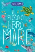 Copertina libro <b>Il piccolo libro del mare<br></b>(titolo originale o altro titolo: <i>Little tartle's book of the blue</i>)