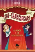 Copertina libro <b>She-Shakespeare. Il mondo è un palcoscenico</b>