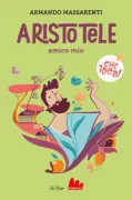 Copertina libro <b>Aristotele amico mio</b>