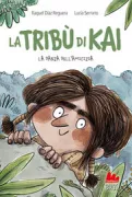 Copertina libro <b>La tribù di Kai. La danza dell'amicizia<br></b>(titolo originale o altro titolo: <i>La danza del cuentaconmigo</i>)