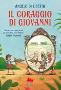 Copertina libro <b>Il coraggio di Giovanni</b>