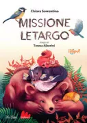Copertina libro <b>Missione letargo</b>