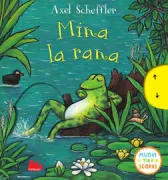 Copertina libro <b>Mina la rana<br></b>(titolo originale o altro titolo: <i>Freddy the Frog</i>)