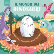 Copertina libro <b>Il mondo dei dinosauri<br></b>(titolo originale o altro titolo: <i>Meet the dinosaurs</i>)