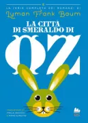 Copertina libro <b>La città di smeraldo di Oz. Romanzo 6</b>